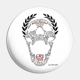 Cry HAVOC! Pin