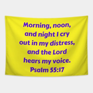 Bible Verse Psalm 55:17 Tapestry