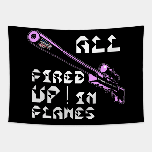 All Fired Up In Flames, v. Code Pink Wht Text T-Shirt Tapestry