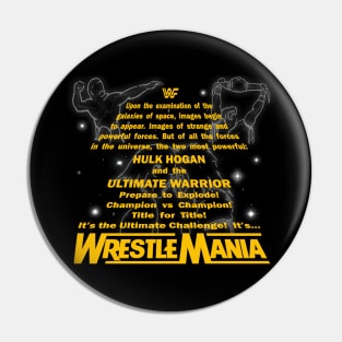 Wrestlemania 6 Galaxies of Space Intro Pin