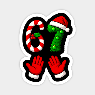 67 Meme Christmas Funny Slang - Christmas Grinch Santa hands Magnet