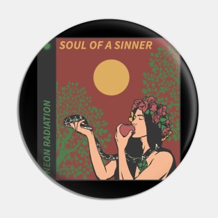 Soul Of A Sinner Pin