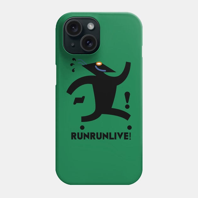 RunRunLive Black Logo for shirts Phone Case by After the Apocalypse