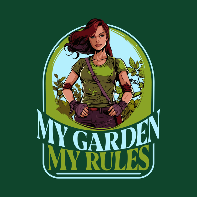 My Garden, My Rules - Retro Style Gardening Enthusiasts by emmjott