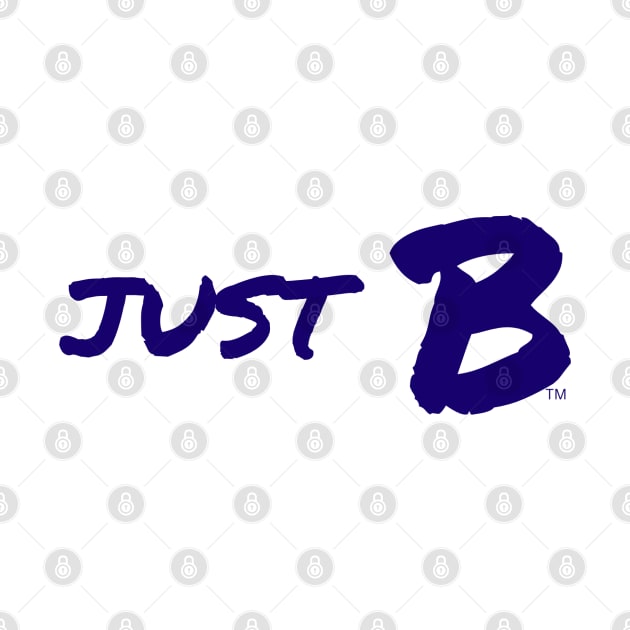 Just B by B