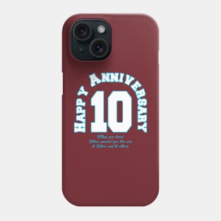 Happy anniversary 10th Phone Case