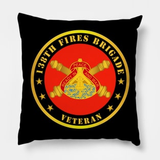 138th Fires Bde DUI w Branch - Veteran Pillow