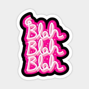 Blah Blah Blah Text Design Magnet