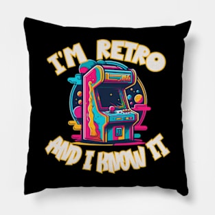 I'm Retro and I Know It Funny Vintage Arcade Video Game Pillow