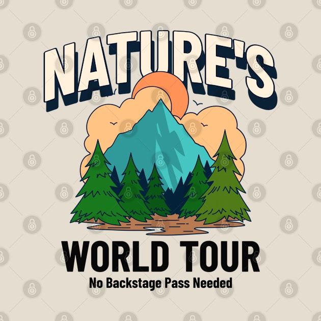 Nature’s World Tour Outdoors by ChasingTees