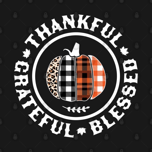 Thankful Grateful Blessed Orange Plaid Leopard Pumpkin Fall by OrangeMonkeyArt