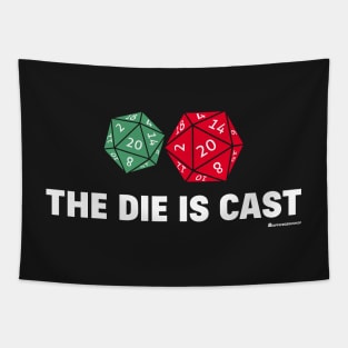 THE DIE IS CAST Tapestry