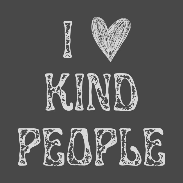 I Love Kind People (square) by Amanda Rountree & Friends