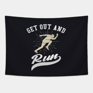 Get out and run Runner Gift Tapestry