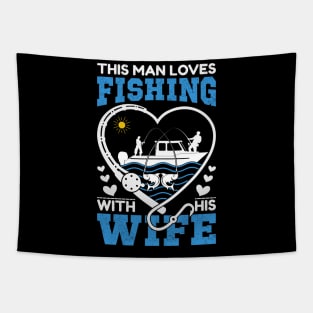 This man loves fishing with his wife Tapestry