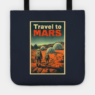 Travel to Mars - Vintage Poster Style - Sci-Fi Tote