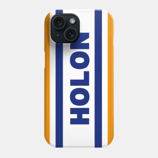 Holon City in Israel Flag Colors Phone Case