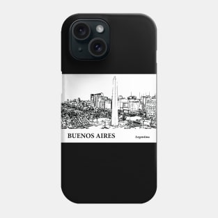 Buenos Aires - Argentina Phone Case