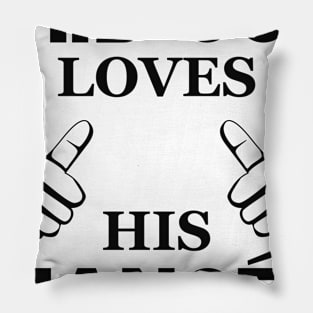 Fiance - This guy loves his fiancee Pillow