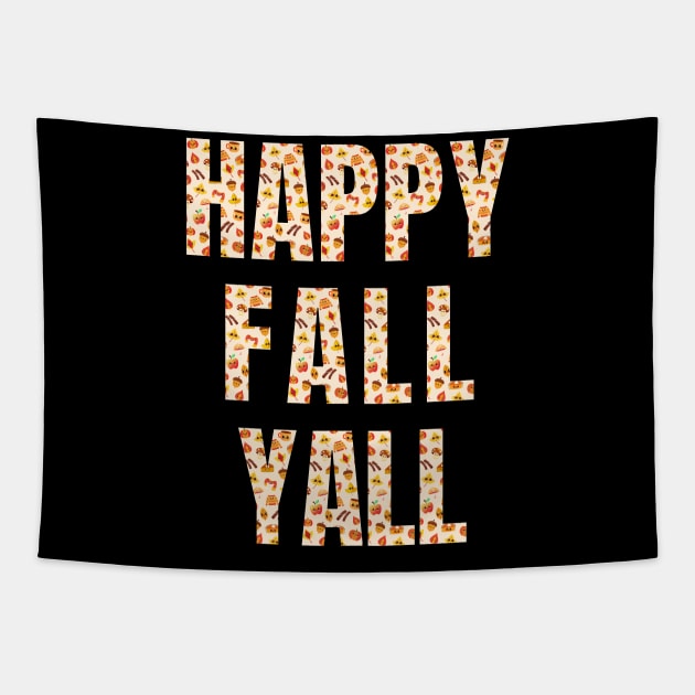 Happy Fall Y'all Cute Kawaii Autumn Design Tapestry by EndlessDoodles