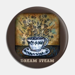 Dream Steam Pin