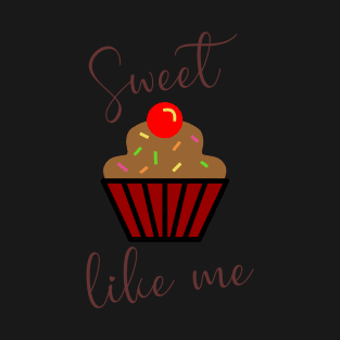 Sweet & Tasty Bakery Cupcake Slogan T-Shirt