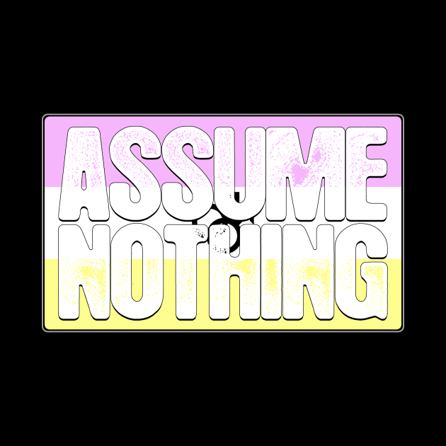Assume Nothing Twink Pride Flag by wheedesign
