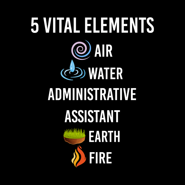 5 Elements Administrative Assistant by blakelan128