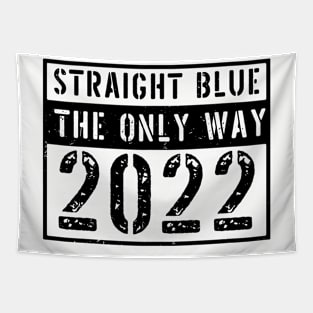 straight blue the only way 2022 Tapestry