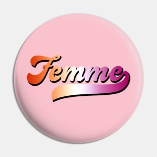 Femme - Retro Lesbian Pin