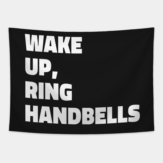 Wake Up, Ring Handbells Tapestry by SubtleSplit