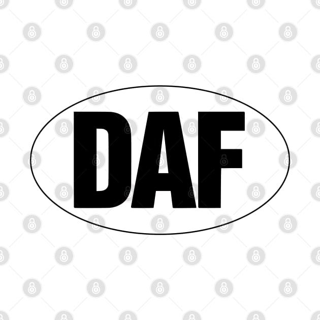 DAF - Black On White. by OriginalDarkPoetry