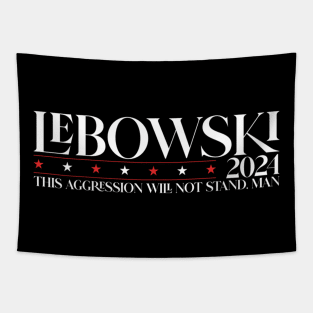 Lebowski Sobchak 2024 For President Tapestry