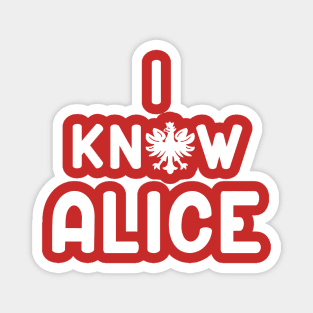 Dyngus Day Polish Pride I Know Alice Magnet