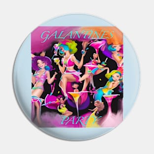 Galentines party girls Pin