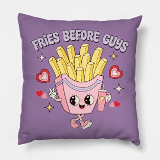 Fries Before Guys Fries Lover Food Lover Happy Valentines Day I love Fries Pillow