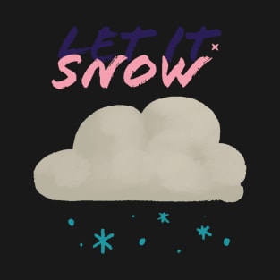 Cloud of Snow T-Shirt