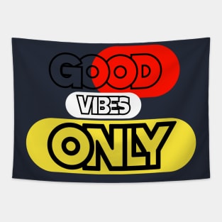 Good Vibes Only Tapestry