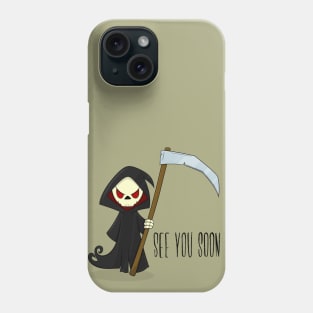 See You Soon Satan Phone Case