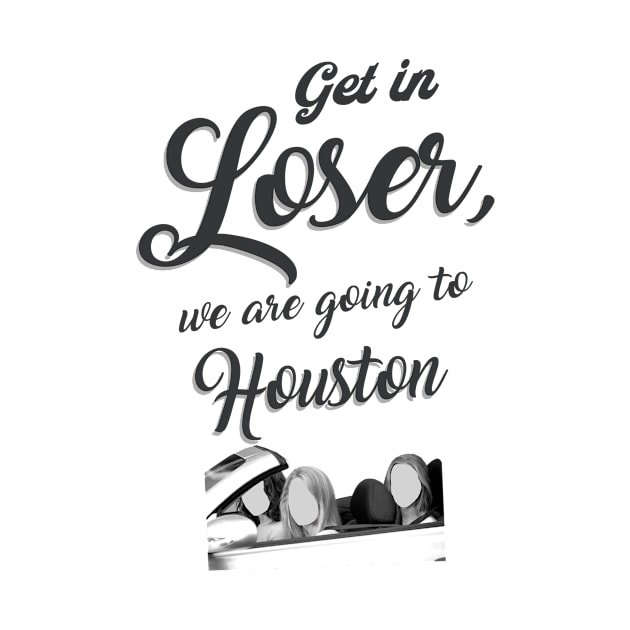 Get in Loser - Houston - White by Ferrazi