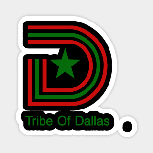 Tribe Of Dallas Magnet