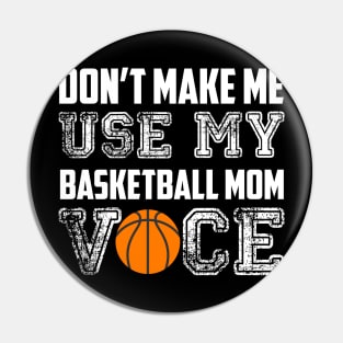 Don't make me use my basketball mom voice funny Pin