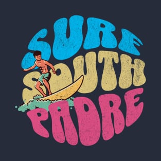 Surf South Padre Island Texas Vintage Surfboard Surfing T-Shirt