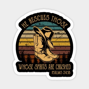 He Rescues Those Whose Spirits Are Crushed Cowboy Boots Magnet