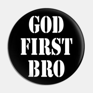 God First Bro Pin