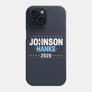 Johnson - Hanks in 2020 Phone Case