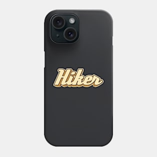 Hiker typography Phone Case