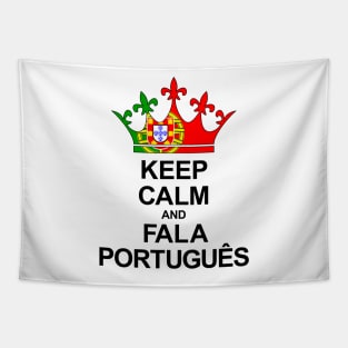 Keep Calm And Fala Português (Portugal) Tapestry