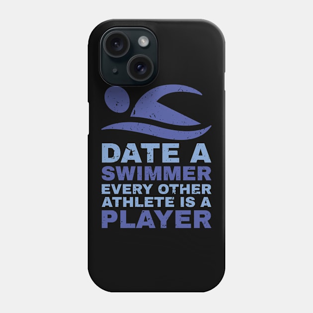 Funny date a swimmer design. Phone Case by SzarlottaDesigns