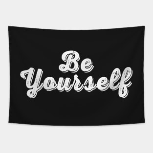 Be Yourself White Statement Graphic Tapestry